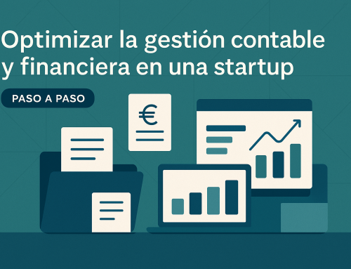 Optimizar la gestión contable y financiera en una startup: un caso práctico