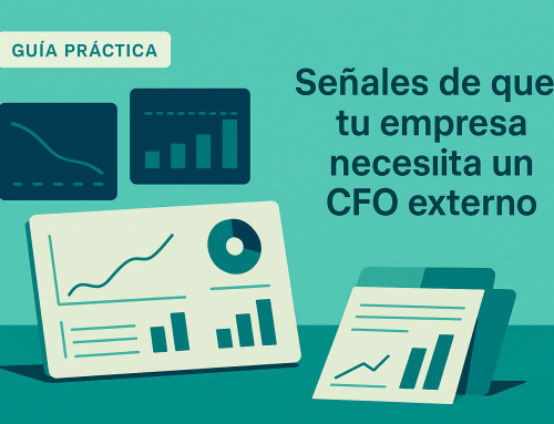 Señales de que tu empresa necesita un CFO externo (aunque todavía no lo sepas)