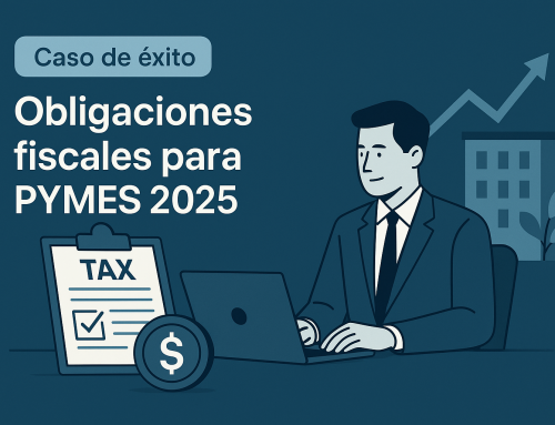 La guía definitiva de obligaciones fiscales para PYMES 2025