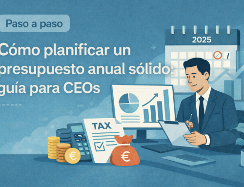 Cómo planificar un presupuesto anual sólido: guía para CEOs