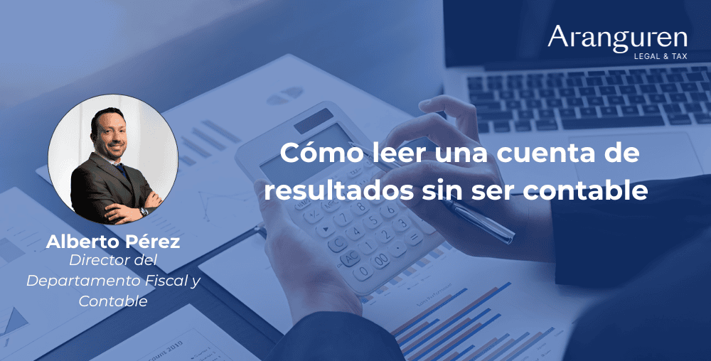Cómo leer una cuenta de resultados sin ser contable